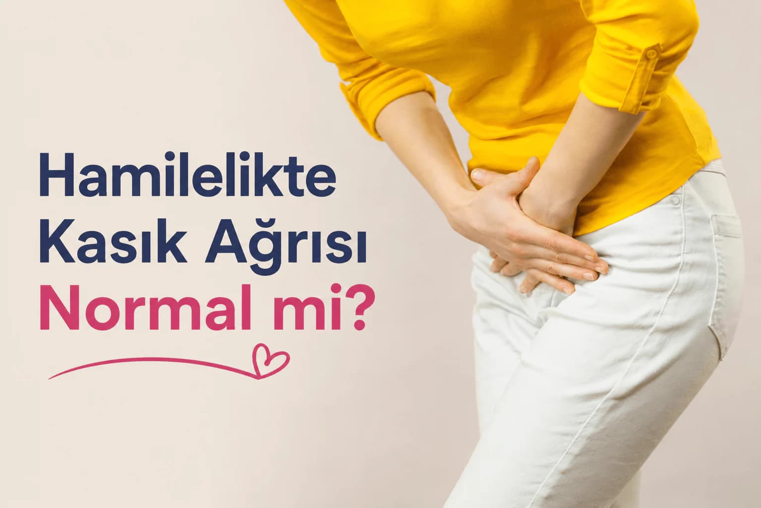 hamilelikte kasık ağrısı yaşayan bir kadının karın bölgesini tutarken yer aldığı blog kapak görseli